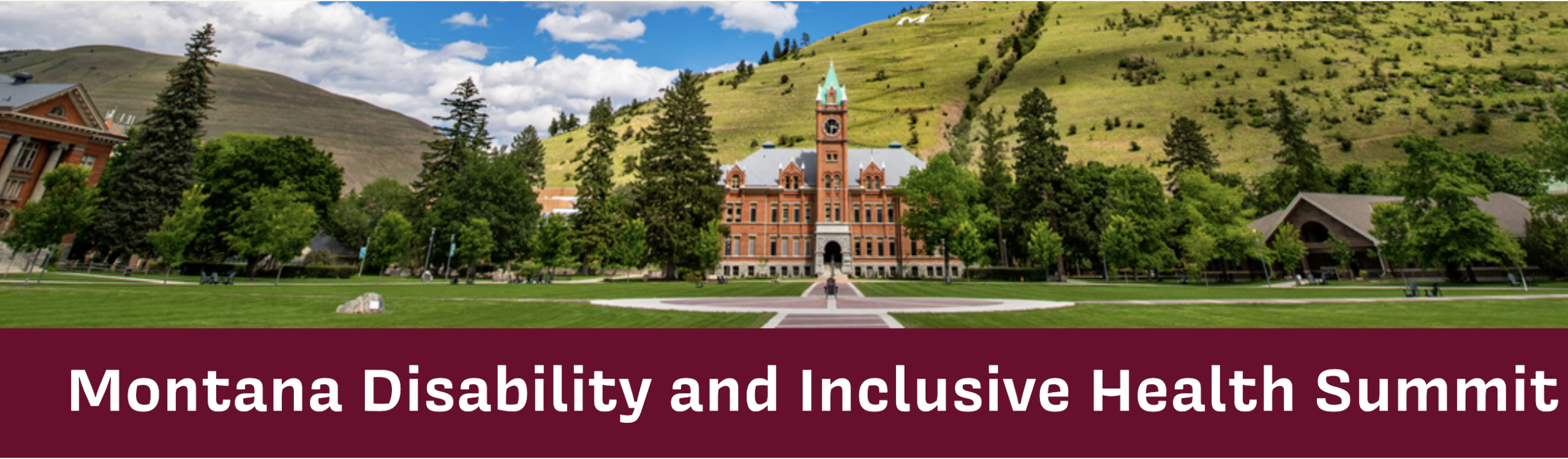 Photograph of the Oval at the University of Montana. Text: Montana Disability and Inclusive Health Summit